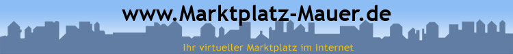 www.Marktplatz-Mauer.de